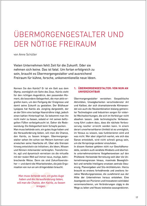 Übermorgengestalter und der nötige Freiraum