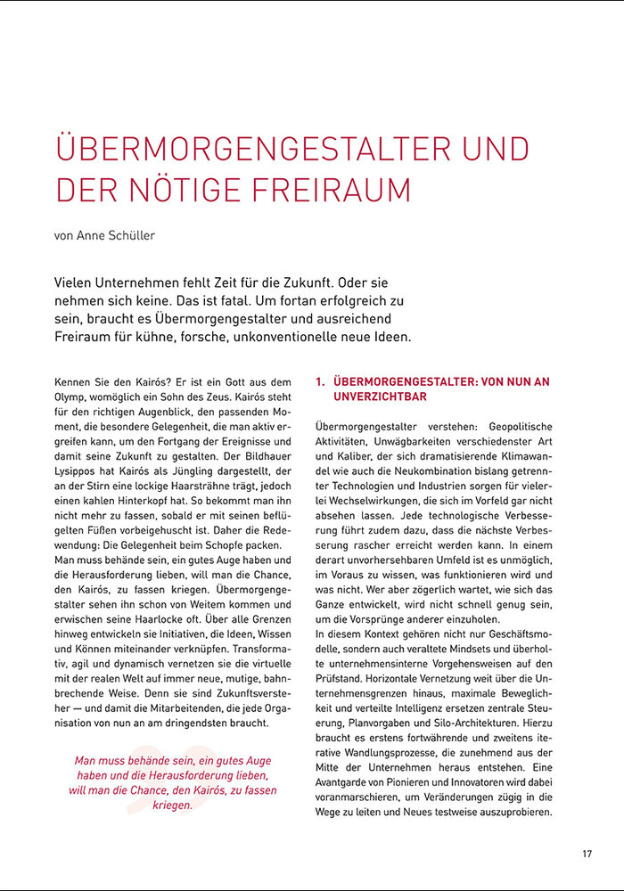 Übermorgengestalter und der nötige Freiraum