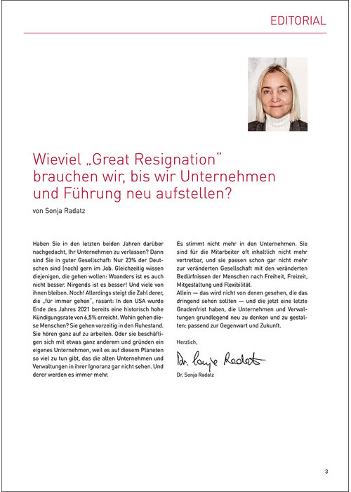 Wieviel „Great Resignation“  brauchen wir, bis wir Unternehmen  und Führung neu aufstellen?
