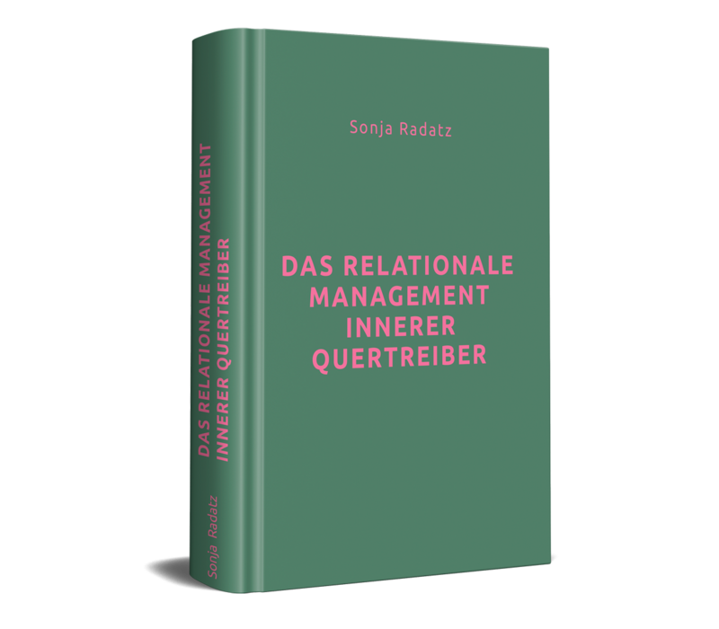 Das Relationale Management Innerer Quertreiber