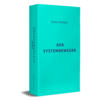 Der Systembeweger