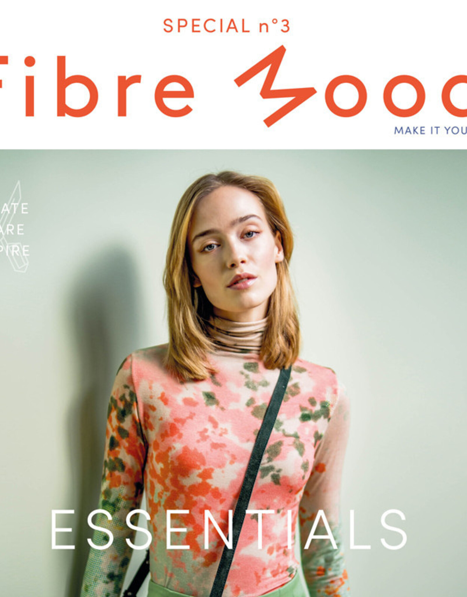 Fibre Mood Magazine - Fibre Mood - Special n°3