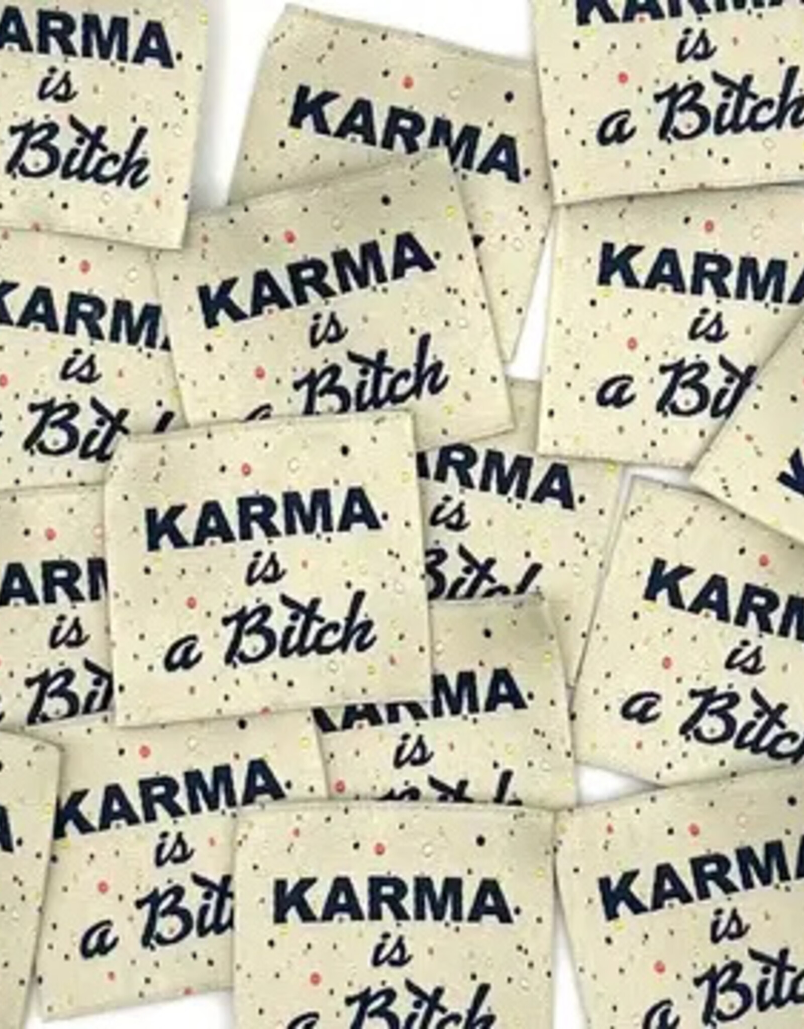 Naailabels - Karma is a bitch