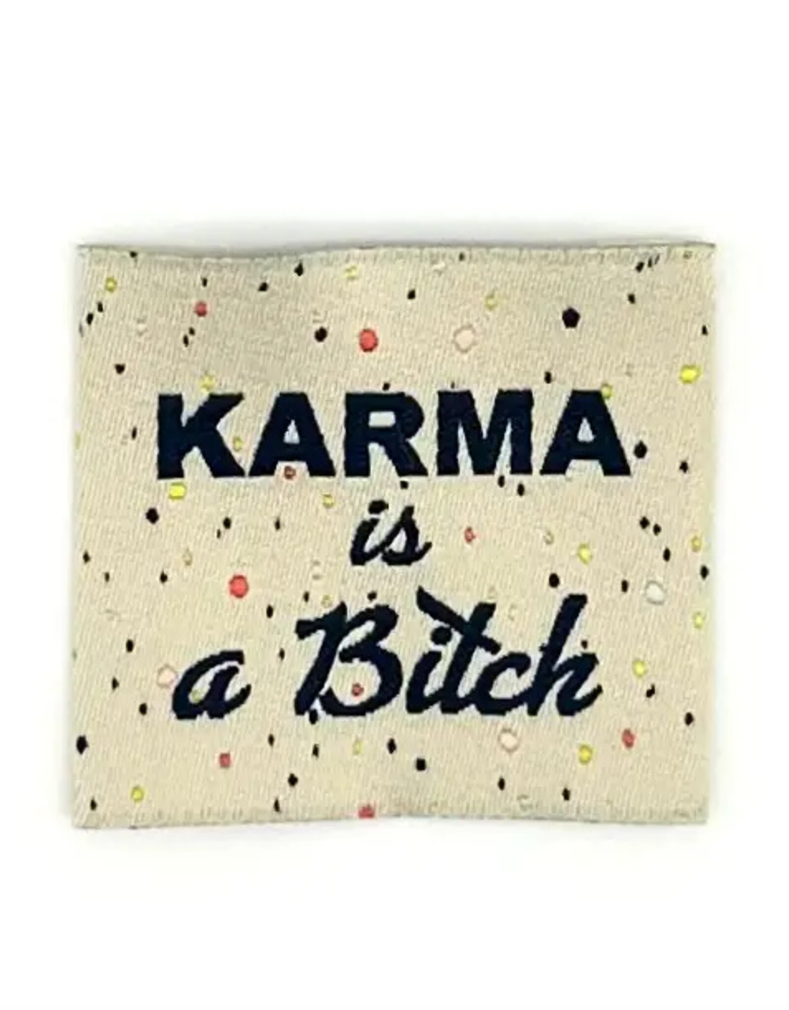 Naailabels - Karma is a bitch