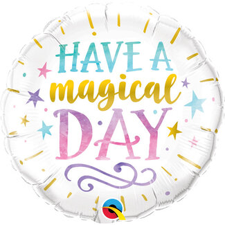 Qualatex Folieballon Have a magical day