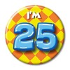Button - I'm 25