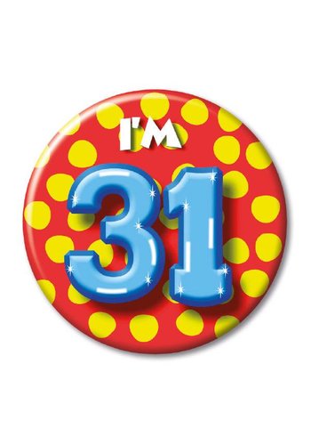 Button - I'm 31 