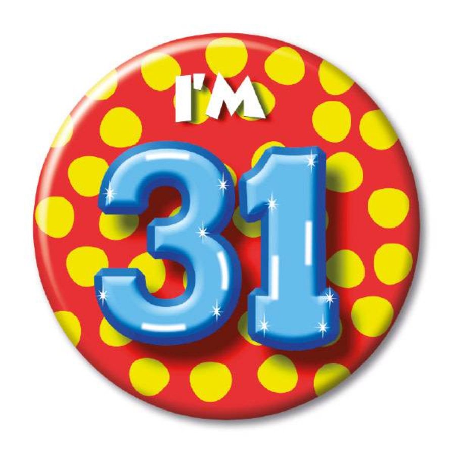 Button - I'm 31-1