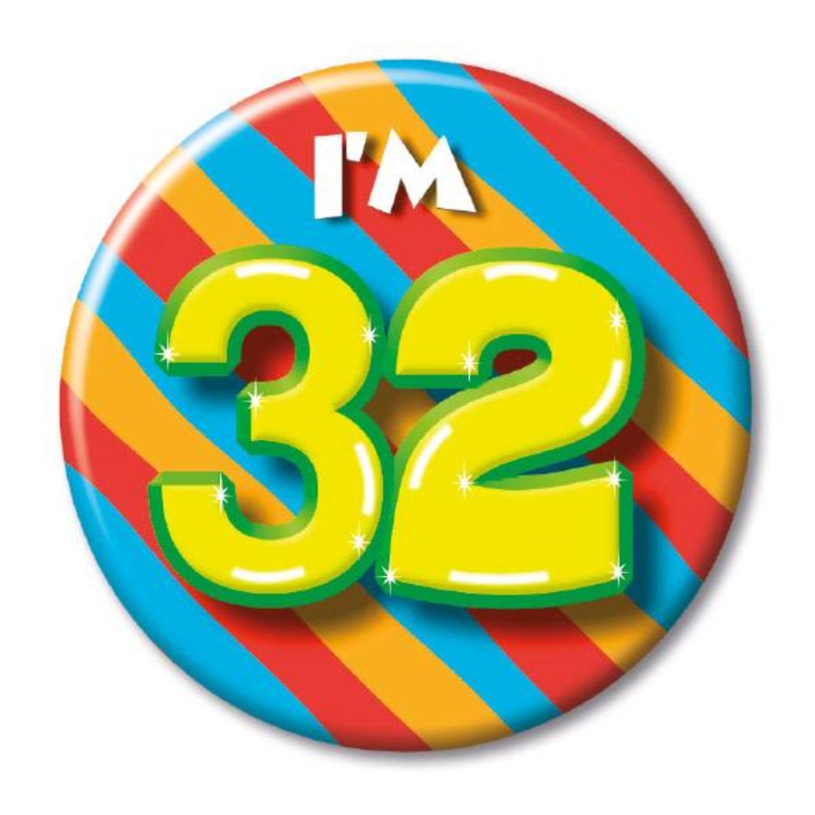 Button - I'm 32-1