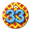 Button - I'm 33