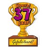 Wenskaart Trofee - 37 Jaar