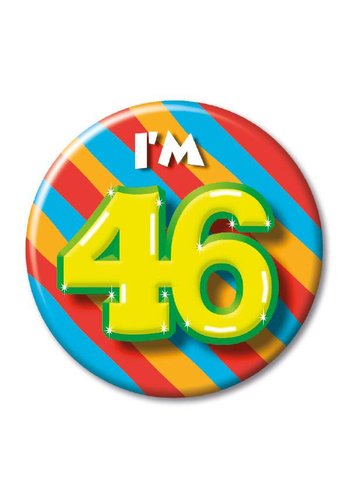 Button - I'm 46 