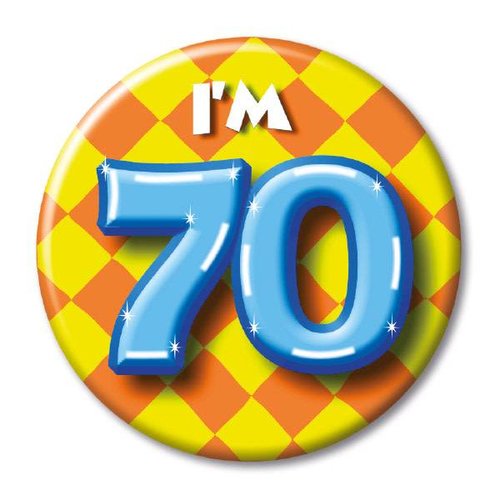 Button - I'm 70 