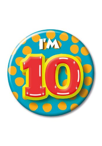 Button - I'm 10 