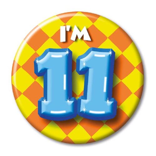 Button - I'm 11 