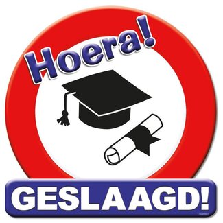 Paperdreams Huldeschild - Geslaagd Verkeersbord