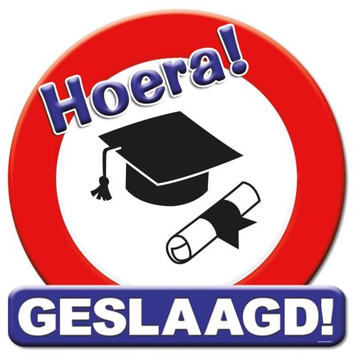 Huldeschild - Geslaagd Verkeersbord 