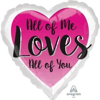 Anagram Folieballon Hart "All of Me Loves All of You" - 45cm
