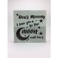 Tekstbord "Dear Mommy-Moon" - 30x30 cm rand