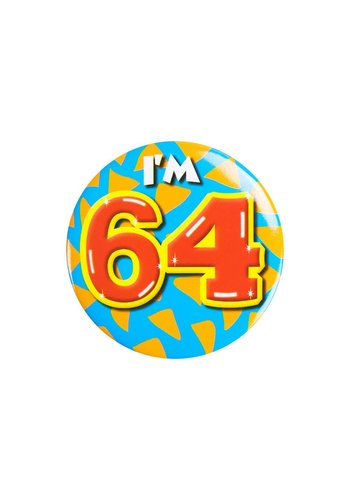 Button - I'm 64 