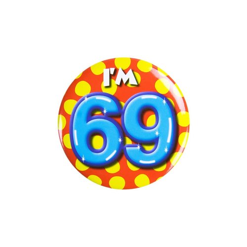 Button - I'm 69 