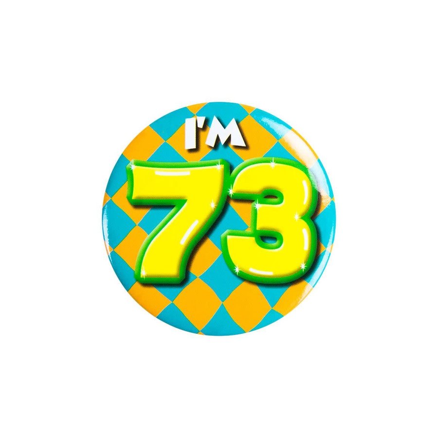 Button - I'm 73-1