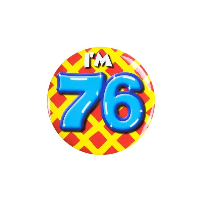 Button - I'm 76
