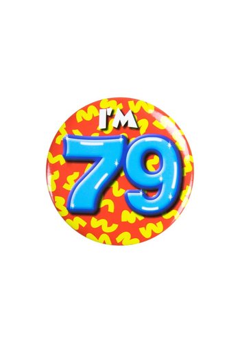 Button - I'm 79 