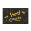 Paperdreams XXL Gevel Vlag - You Did It