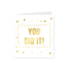 Paperdreams Gold white card - You Did It