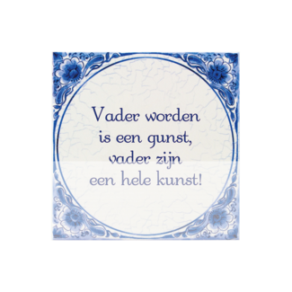 Tegeltje - Vader worden Tegeltje - Vader worden