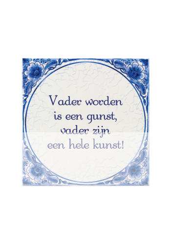 Tegeltje - Vader worden 