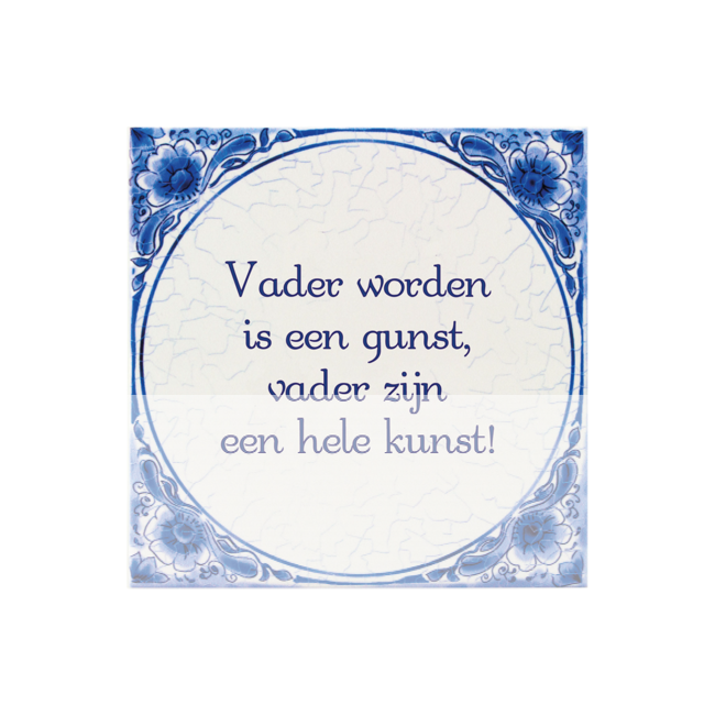 Tegeltje - Vader worden