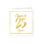 Paperdreams Gold white card -  25 years