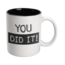 Paperdreams Black & White mok - You did it