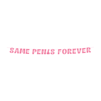 Paperdreams Letter Banner - Same Penis Forever - 250x17cm