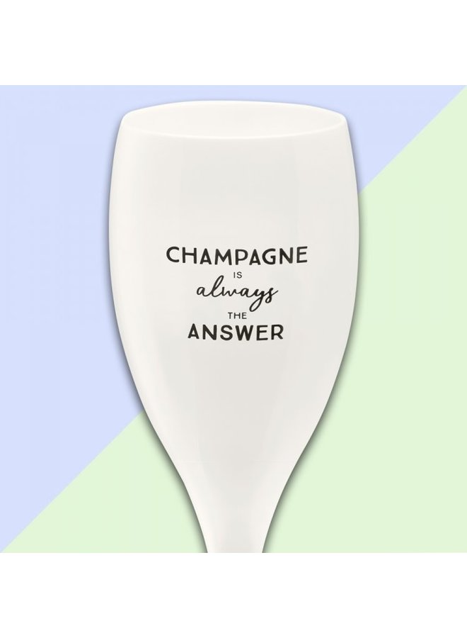 Koziol Champagneglas 3913 "Champagne is allways the answer"
