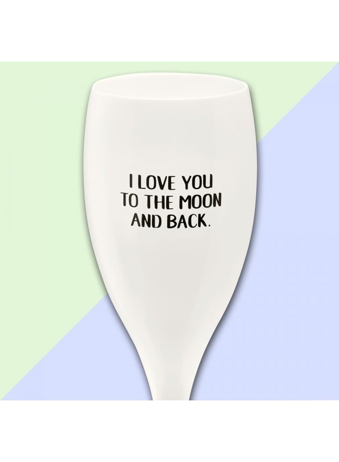 Koziol Champagneglas 3912 "I Love You To The Moon And Back"