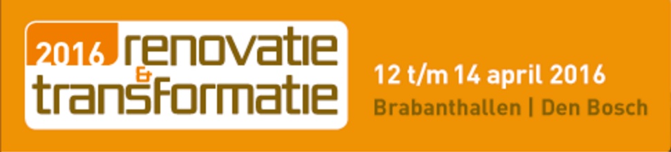 Renovatie & Transformatie beurs 12 t/m 14 april Brabanthallen Den Bosch