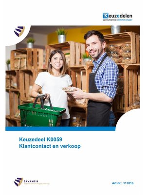 117016 - Keuzedeel K0059 Klantcontact en verkoop (papieren versie)