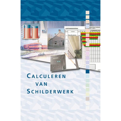 986481 - Calculeren van schilderwerk 986481 - Calculeren van schilderwerk