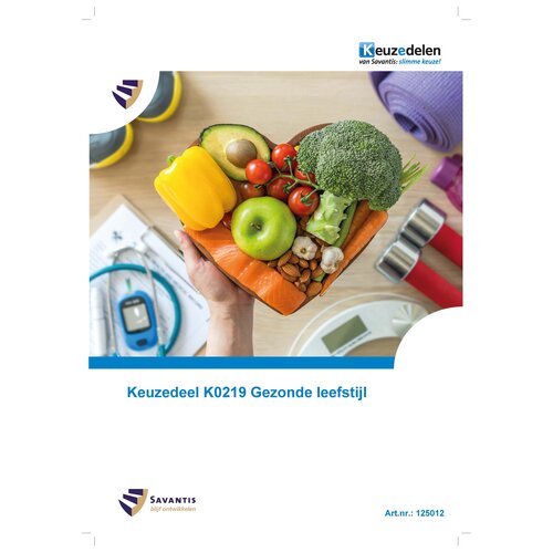525027 - Docentpakket K0219 Gezonde leefstijl 525027 - Docentpakket K0219 Gezonde leefstijl