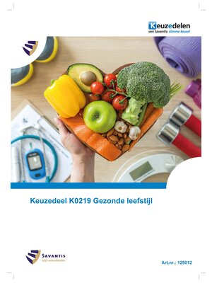 525026 - Keuzedeel K0219 Gezonde leefstijl (Studeo versie)