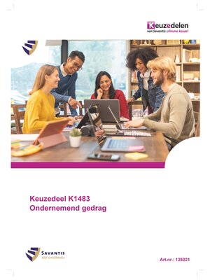 125021 Keuzedeel K1483 Ondernemend gedrag (papieren versie) 125021 Keuzedeel K1483 Ondernemend gedrag (papieren versie)
