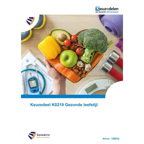 125012 - Keuzedeel K0219 Gezonde leefstijl (papieren versie)