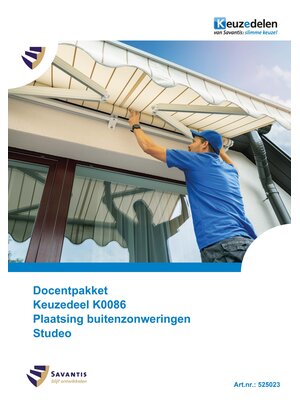 525023 - Docentpakket K0086 Plaatsing buitenzonweringen
