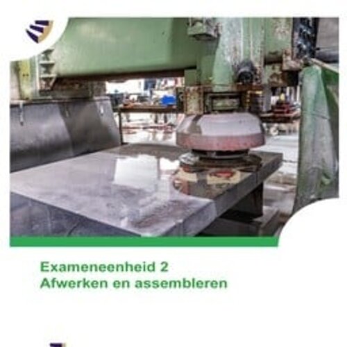 126004 Exameneenheid 2 – Afwerken en assembleren