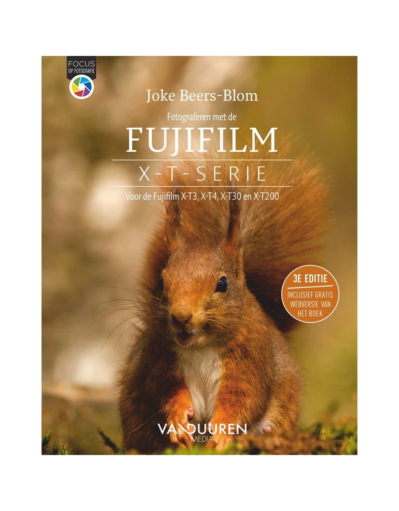 VanDuren Fotograferen met de Fujifilm X-T-Serie, 3de editie