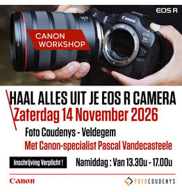 Canon Workshop Haal alles uit je Canon EOS R - 14/11/26 - 13u30-17u