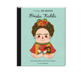 De vier windstreken Little people, big dreams - frida kahlo